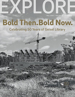 Explore magazine cover featuring Central University Library, now known as Geisel Library, under construction in 1969.